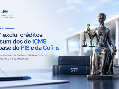 STF Exclui Créditos de ICMS